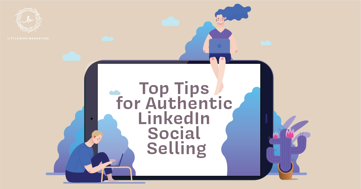 top-tips-for-authentic-linkedin-selling